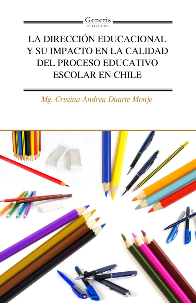 LA DIRECCIÓN EDUCACIONAL Y SU IMPACTO EN LA CALIDAD DEL PROCESO ...