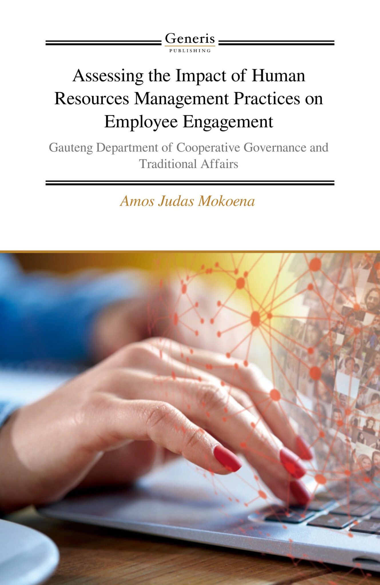 Assessing The Impact Of Human Resources Management Practices On ...