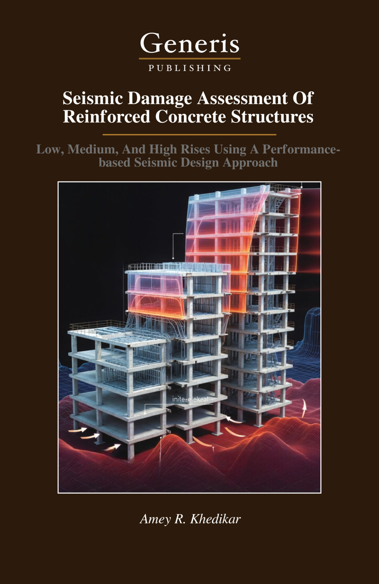 Seismic Damage Assessment Of Reinforced Concrete Structures - LIBROTERRA