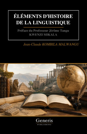 <strong>&Eacute;L&Eacute;MENTS D&rsquo;HISTOIRE DE LA LINGUISTIQUE</strong>
