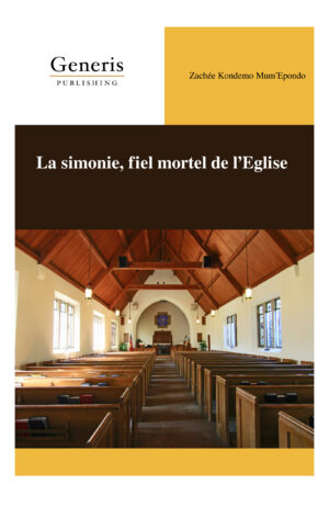 <strong>La simonie, fiel mortel de l&rsquo;Eglise</strong>