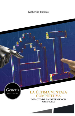 LA &Uacute;LTIMA VENTAJA COMPETITIVA
